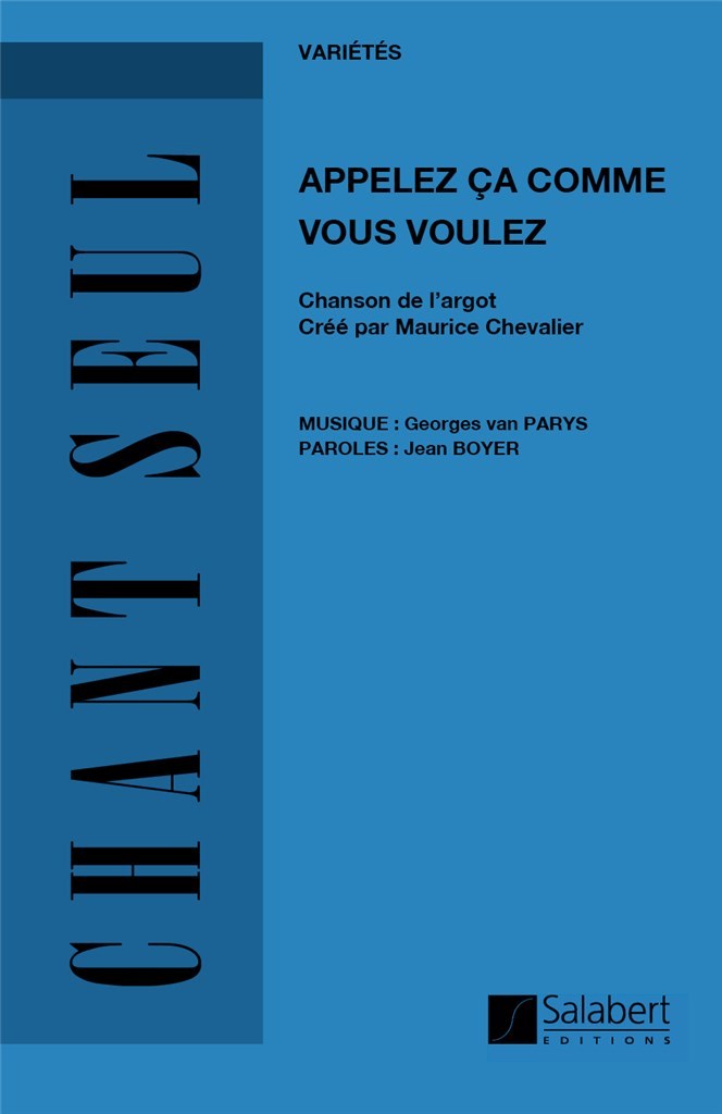 Appelez Ca Comme Vous Voulez Varioustes Chant Seul